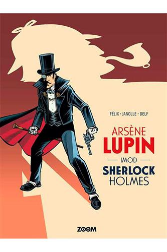 Arsené Lupin imod Sherlock Holmes Arsené Lupin imod Sherlock Holmes