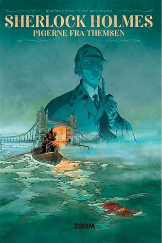 Sherlock Holmes - Pigerne fra Themsen Sherlock Holmes - Pigerne fra Themsen