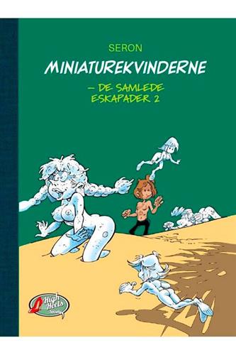 Miniaturekvinderne - de samlede eskapader bind 2