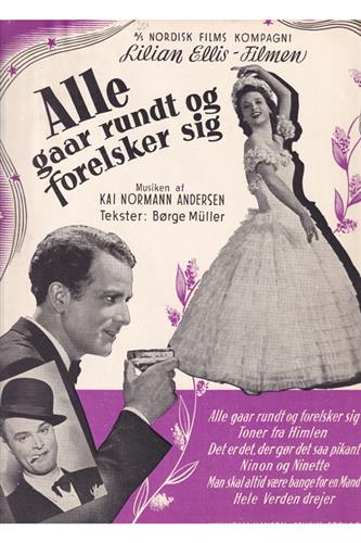 Alle Gaar Rundt og Forelsker Sig 1941 - 1. Oplag (?) Node Hæfte
