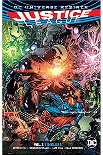 Justice League (2016) vol. 3: Timeless (Rebirth)