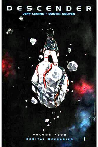 Descender vol. 4: Orbital Mechanics