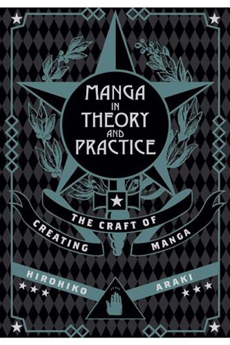 Manga in Theory & Practice - Craft Creating HC