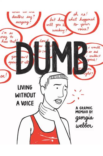 Dumb - Living Without a Voice Webber HC