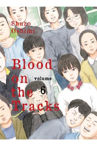 Blood on the Tracks vol. 6