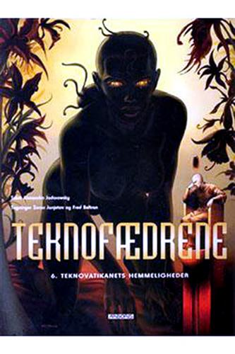 Teknofædrene Nr. 6