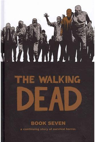 Walking Dead Book 7 HC (vol. 13 & 14) - Robert Kirkman & Charlie Adlard ...