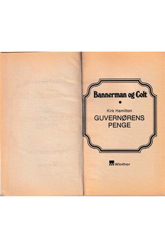 Bannerman og Colt - Bind 1 - Guvernørens penge 1978