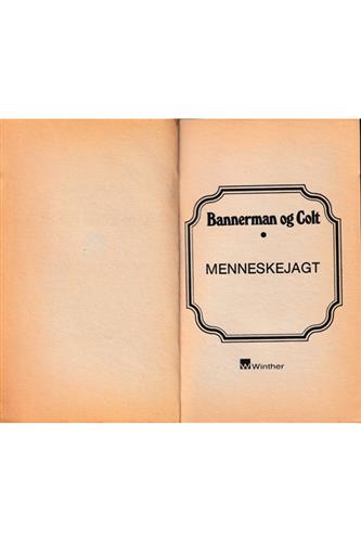 Bannerman og Colt - Bind 18 - Menneskejagt 1979