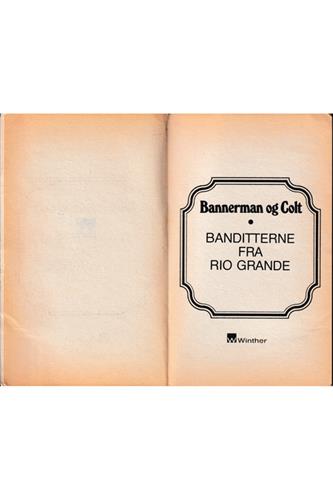Bannerman og Colt - Bind 24 - Banditterne fra Rio Grande 1980