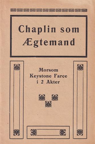 Chaplin som Ægtemand - 1916 (His Trysting Places)