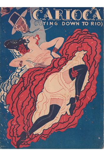 Carioca - 1934 (Flying Down to Rio)