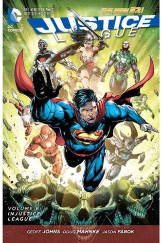 Justice League (2011) vol. 6: Injustice League