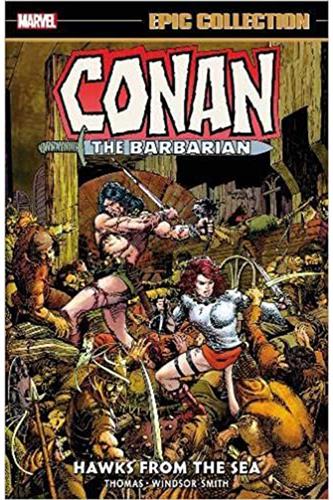 Conan the Barbarian Epic Collection vol. 2: Hawks from the Sea (1972-1973)