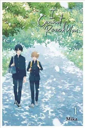 I Cannot Reach You vol. 1