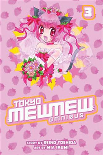 Tokyo Mew Mew Omnibus, Vol. 3 by Mia Ikumi