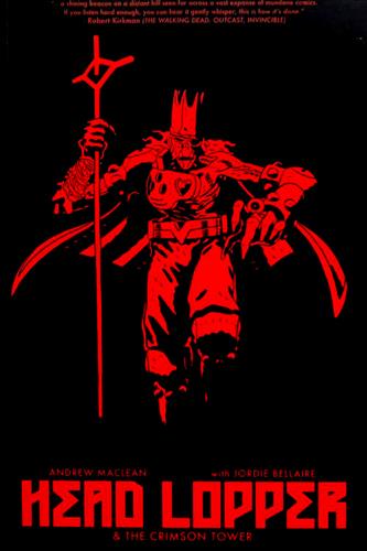 Head Lopper vol. 2: Crimson Tower