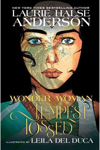 Wonder Woman Tempest Tossed by Laurie Halse Anderson Wonder Woman Tempest Tossed by Laurie Halse Anderson