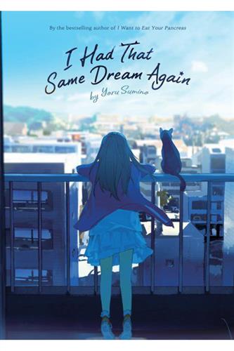 I Had That Same Dream Again Ln