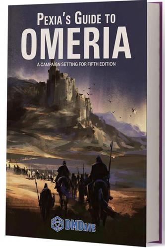 Legends of Omeria: Pexia's Guide to Omeria