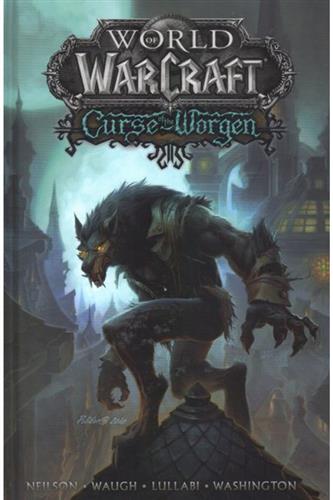 World of Warcraft: Curse of the Worgen HC