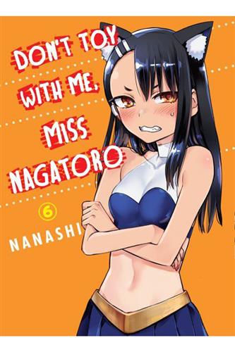 Don't Toy With Me, Miss Nagatoro 15 by Nanashi: 9781647292263