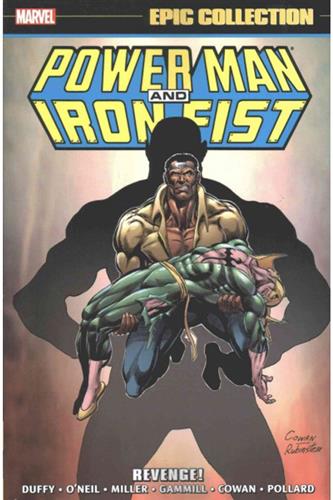 Power Man & Iron Fist Epic Collection vol. 2: Revenge (1981-1983)