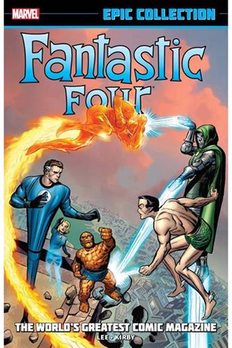 Fantastic Four Epic Collection vol. 1: World's Greatest Comic (1961-1963)