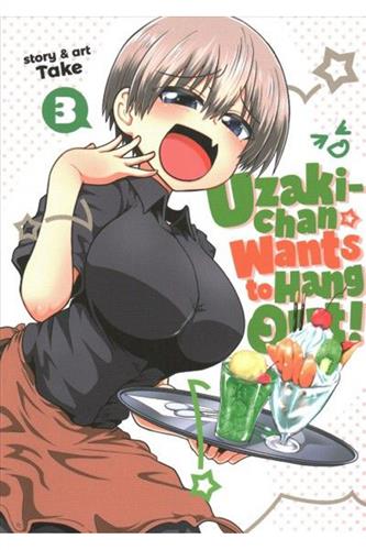 Uzaki Chan Wants to Hang Out vol. 3