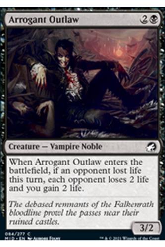 Arrogant Outlaw