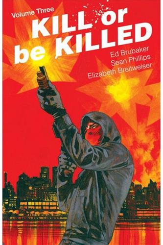 Kill Or Be Killed vol. 3