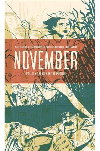 November vol. 2: The Gun in the Puddle HC