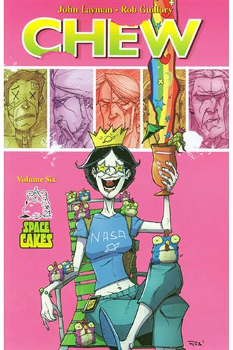 Chew vol. 6: Space Cakes