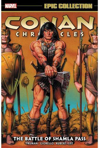 Conan Chronicles Epic Collection vol. 4: Battle of Shamla Pass (2009-2010)