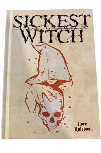 Sickest Witch: Core Rulebook (Hard Cover)