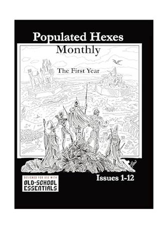 Populated Hexes - The First Year (Softcover)