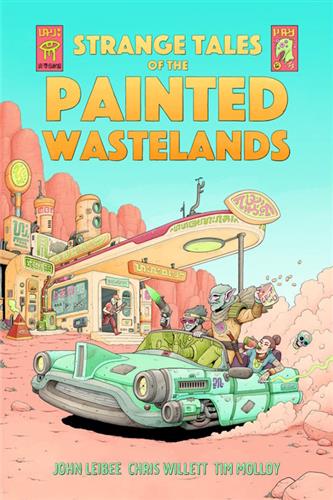 Strange Tales of the Painted Wastelands