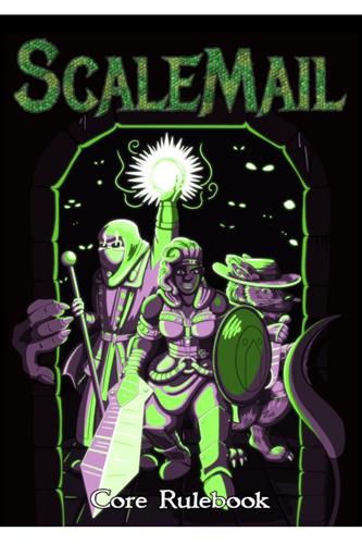 Scalemail: Core Rulebook