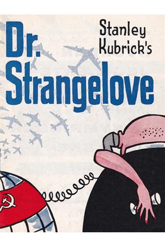 Dr. Strangelove - eller Hvordan jeg lærte at glemme mine bekymringer og elske bo
