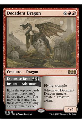 Decadent Dragon // Expensive Taste