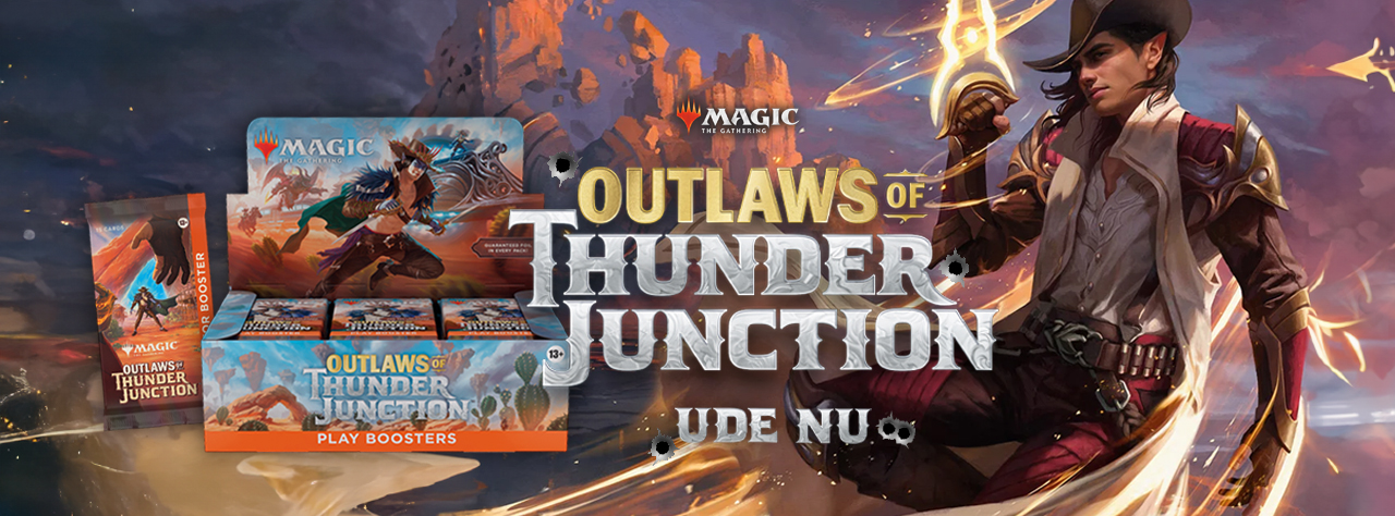 MTG - Outlaws of Thunder Junction, ude nu!