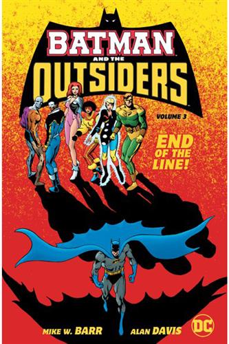 Batman & the Outsiders vol. 3 HC - Mike W. Barr & Alan Davis | Faraos ...