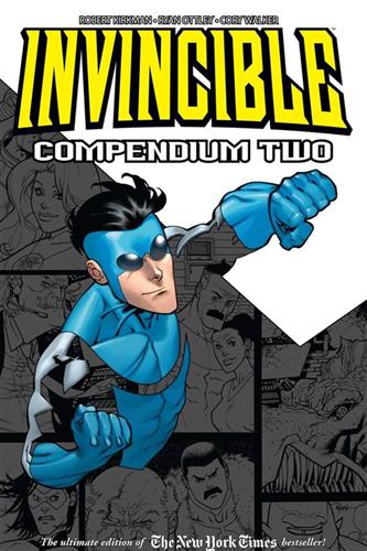 Invincible Compendium vol. 3 HC - Robert Kirkman, Ryan Ottley & Dave ...